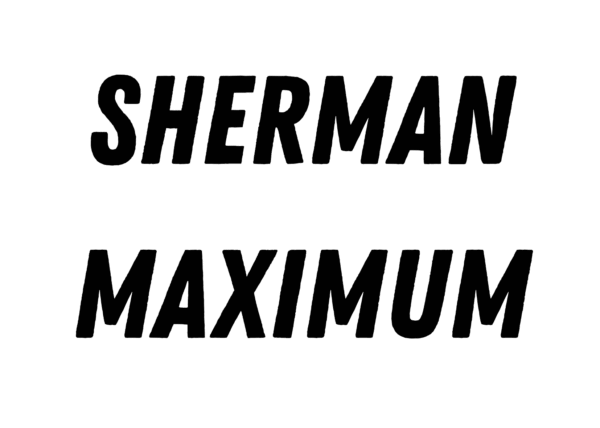 300 Sherman Max